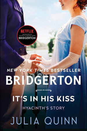 It's in His Kiss: Bridgerton (Bridgerton #7) from Bookcylce