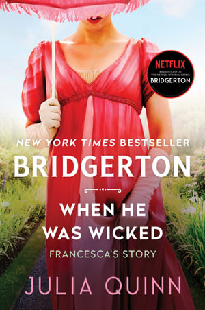 When He Was Wicked (Bridgerton #6) from Bookcylce